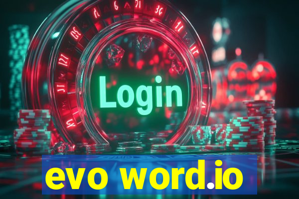 evo word.io